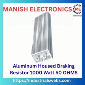 Aluminum Housed Braking Resistor 1000 Watt 50 OHMS