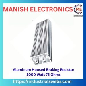 Aluminum Housed Braking Resistor  1000 Watt 75 Ohms